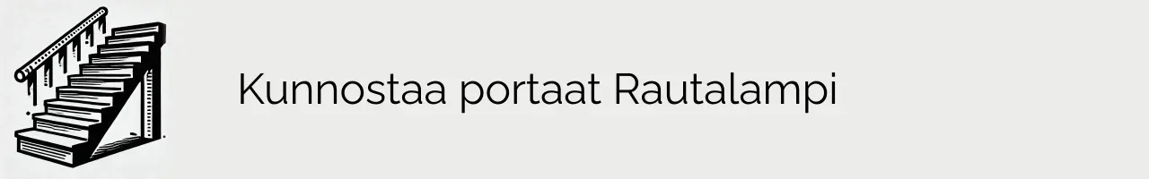 Kunnostaa portaat Rautalampi